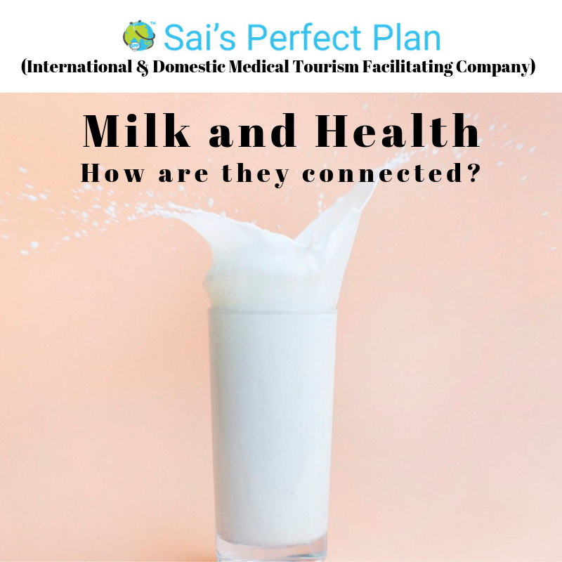 Milk And Health - How Are They Connected?