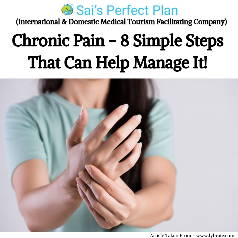Chronic Pain - 8 Simple Steps That Can Help Manage It!